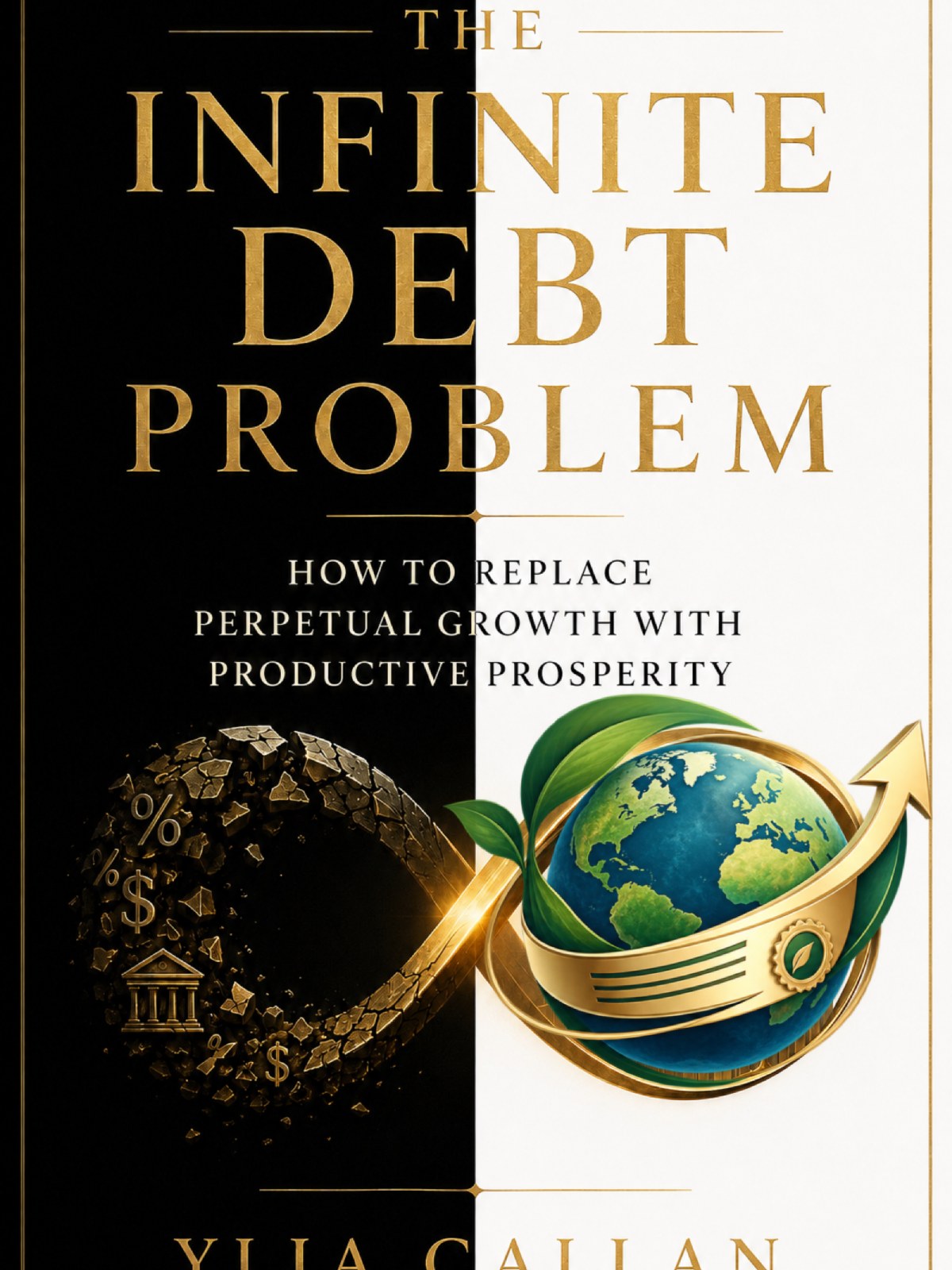 The Infinite Debt Problem – Book Cover by Ylia Callan